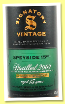 Speyside (M) 15 yo 2009/2025 ‘Small Batch Edition #19’ (48.2%, Signatory Vintage, 1st & 2nd fill oloroso sherry butt) Speyside (M) 15 yo 2009/2025 ‘Small Batch Edition #19’ (48.2%, Signatory Vintage, 1st & 2nd fill oloroso sherry butt)