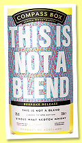 This is not a Blend 2015/2025 (50%, Compass Box, LMDW Itinéraires, single malt, bourbon barrel, 2025)