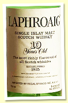 Laphroaig 10 yo (45% / 90 US proof, OB, Regal Brands US import, 750ml, late 1980s) 