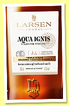 Larsen ‘Aqua Ignis’ (42.3%, OB, Cognac, +/-2025) Larsen ‘Aqua Ignis’ (42.3%, OB, Cognac, +/-2025)