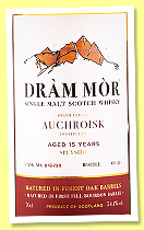Auchroisk 15 yo 2008/2024 (54.1%, Dràm Mor, first fill bourbon, cask #816738, 231 bottles) Auchroisk 15 yo 2008/2024 (54.1%, Dràm Mor, first fill bourbon, cask #816738, 231 bottles)