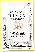 Baie des Trésors 2023 ‘Plein Soleil’ (54%, Baie des Trésors, Martinique, agricole) Baie des Trésors 2023 ‘Plein Soleil’ (54%, Baie des Trésors, Martinique, agricole)