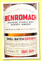 Benromach 2003/2025 &lsquo;Small Batch Edition #1&rsquo; (56%, OB, first fill bourbon and sherry)