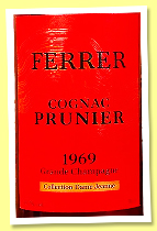 Prunier 1969 (49.7%, Ferrer, Collection Dame Jeanne, Grande Champagne, +/-2026) Prunier 1969 (49.7%, Ferrer, Collection Dame Jeanne, Grande Champagne, +/-2026)