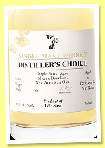 V&ecirc; D&ecirc; Di &lsquo;Distiller&rsquo;s Choice&rsquo; (43%, OB, Viet Nam, single malt, sherry, bourbon & new American oak) 