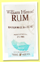 William Hinton ‘White’ (40%, OB, Madeira, agricole) William Hinton ‘White’ (40%, OB, Madeira, agricole)