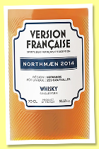 Northmaen 2014/2025 (55.5%, LMDW Version Française, Itinéraires, recharred French wine cask, 259 bottles) Northmaen 2014/2025 (55.5%, LMDW Version Française, Itinéraires, recharred French wine cask, 259 bottles)