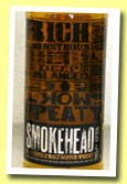 Smokehead (43%, Ian McLeod)